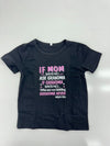 Girls Black Graphic Shirt &quot;If mom Says No Ask Grandma&quot; Size 6