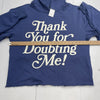 BP Thank Your For Doubting Me Blue Cropped Hoodie Unisex Adults Medium NWOT