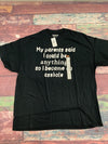 Spencer’s Black Graphic Funny T-Shirt I Could Become Anything Men Size 2XL NEW *